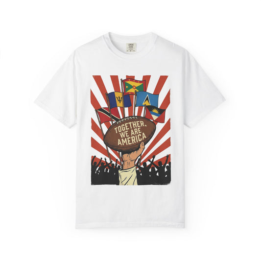 Together, We Are America — Barbados, Trinidad & Tobago, Saint Lucia, Grenada, Antigua & Barbuda